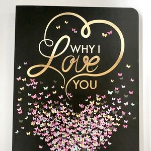 Why I Love You Journal